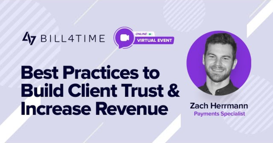 Best Practices to Build Client Trust & Increase Revenue