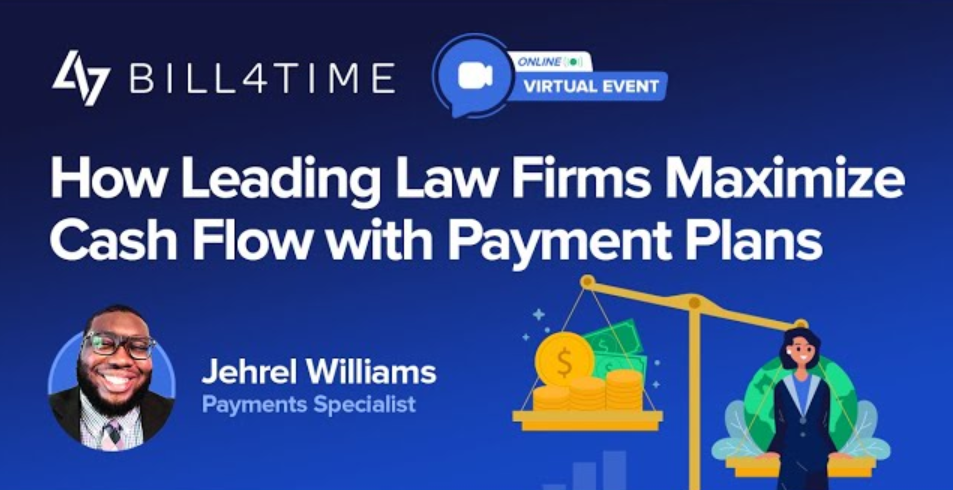 How Leading Law Firms Maximize Cash Flow with Payment Plans